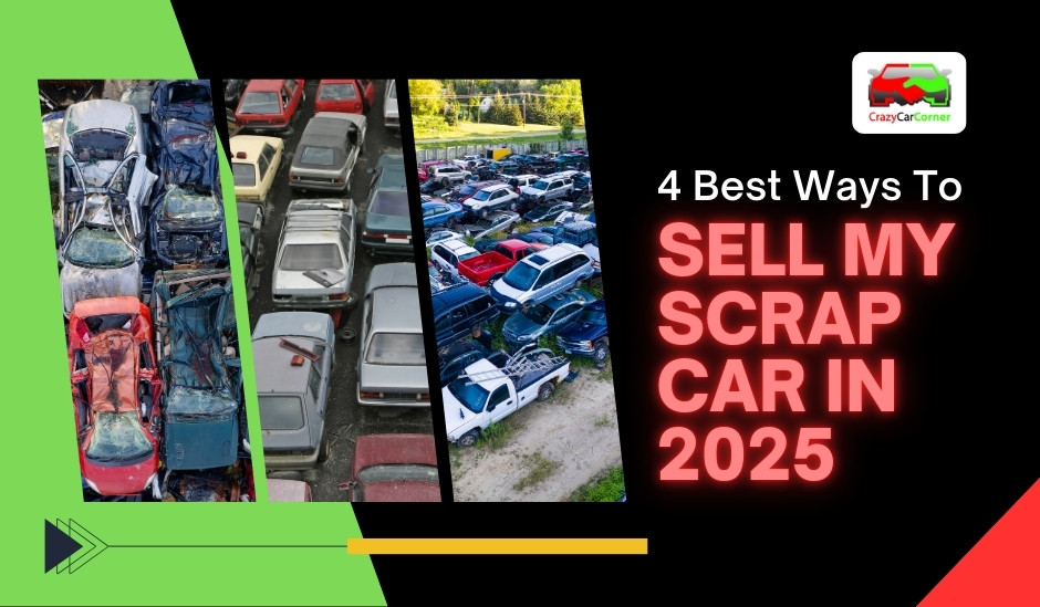 blogs/4-best-ways-to-sell-my-scrap-car-in-2025
