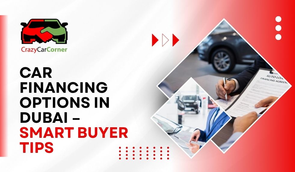 blogs/Car-financing-options-in-dubai–smart-buyer-tips.jpg