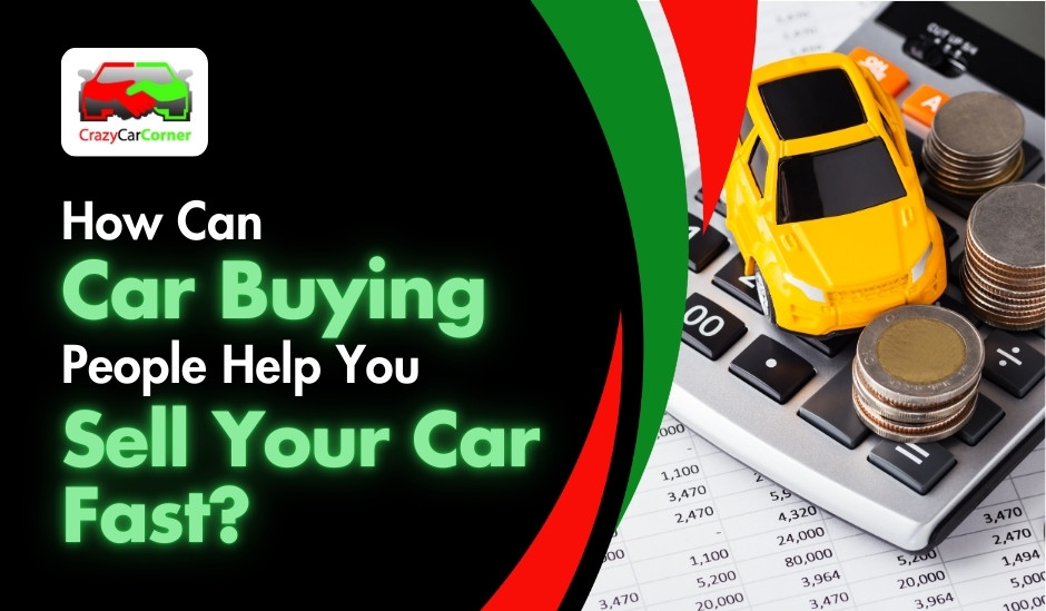 blogs/How-can-car-buying-people-help-you-sell-your-car-fast