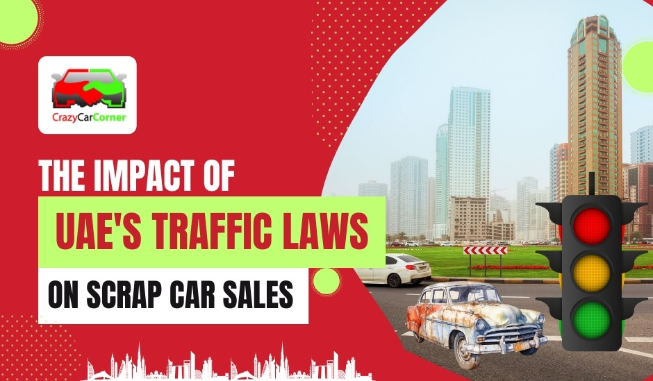 blogs/The-impact-of-UAE's-traffic-laws-on-scrap-car-sales