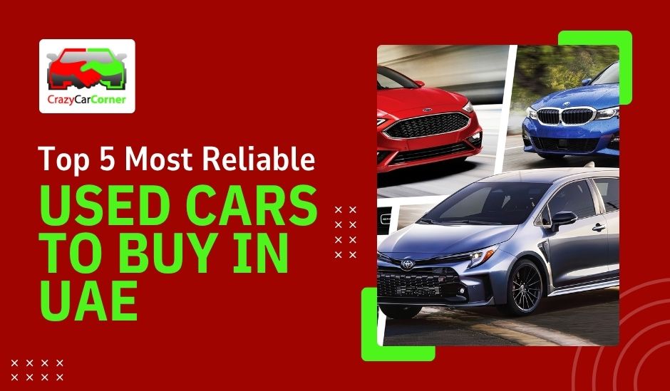 blogs/Top-5-most-reliable-used-cars-to-buy-in-UAE